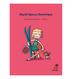 İlk Okuma Hikayeleri: Büyük Sporcu Dominique
