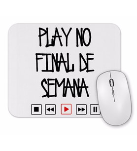 Play No Final De Semana Mouse Pad