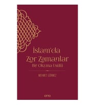 İslam’da Zor Zamanlar
