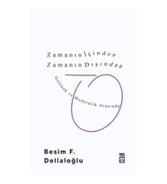 Zamanın İçinden Zamanın Dışından