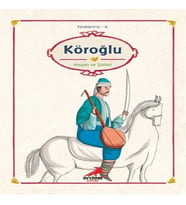 Klasiklerimiz 16 - Köroğlu