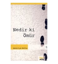 Nedir ki Ömür