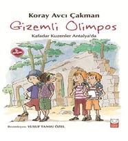 Gizemli Olimpos - Kafadar Kuzenler Antalyada
