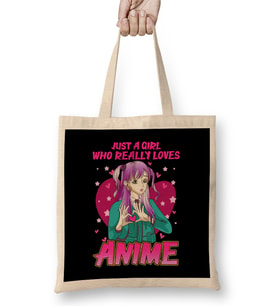 Just A Girl Who Really Loves Anime Japanese Kawaii Bez Çanta Uzun Saplı