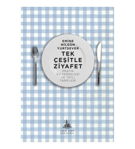 Tek Çeşitle Ziyafet