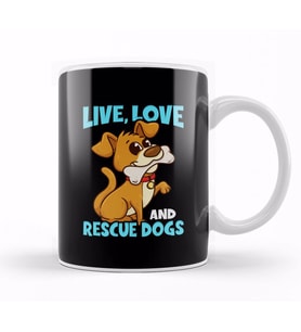 Cute & Funny Live, Love, Rescue Dogs Puppy Owners Kupa Bardak Porselen
