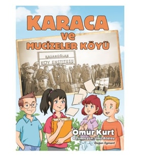 Karaca ve Mucizeler Köyü
