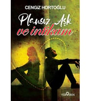 Plansız Aşk ve İntikam
