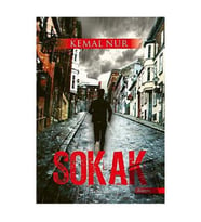Sokak / Sokak Kitapları Yayınları / Kemal Nur