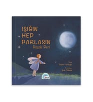 IŞIĞIN HEP PARLASIN KÜÇÜK PERİ KİTABI