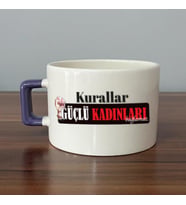 Kurallar Güçlü Kadınları Bağlamaz Baskılı Kadınlar Günü Mor Kulplu C Fincan