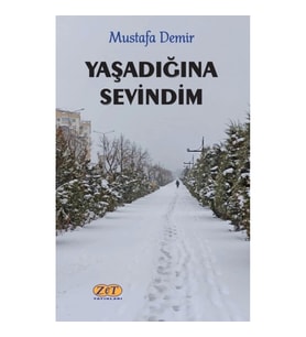 Yaşadığına Sevindim