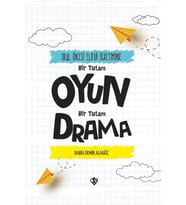 Okul Öncesi Elifba Öğretiminde Bir Tutam Oyun Bir Tutam Drama