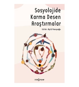 Sosyolojide Karma Desen Araştırmalar