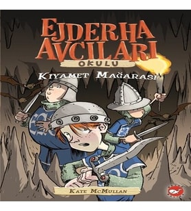Ejderha Avcıları Okulu 3 Kıyamet Mağarası