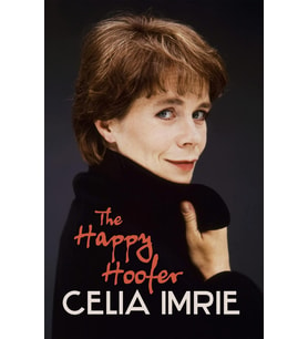 The Happy Hoofer: The Must-Read Memoir From Beloved National Treasure And Star Of Celebrity Traitors