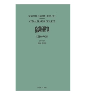 Spartalıların Devleti - Atinalıların Devleti