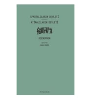 Spartalıların Devleti - Atinalıların Devleti