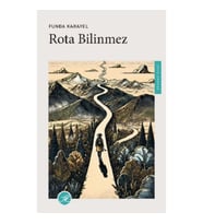 Rota Bilinmez
