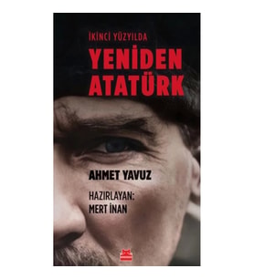 İkinci Yüzyılda Yeniden Atatürk