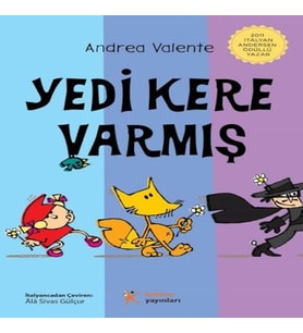 Yedi Kere Varmış