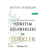 Yönetim Gelenekleri ve Türkler 2. Cilt
