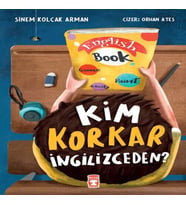 Kim Korkar İngilizceden?