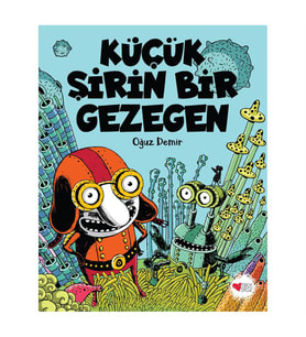 Küçük Şirin Bir Gezegen Oğuz Demir Can Çocuk Yayınları