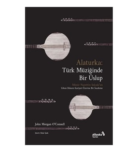 Alaturka: Türk Müziğinde Bir Üslup