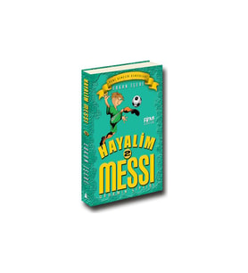 Hayalim Messı 2- Dedemin Çiftliği - Erkan İşeri