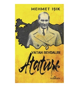 Vatan Sevdalısı Atatürk