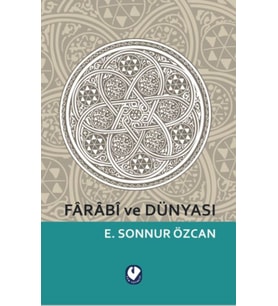 Farabi ve Dünyası