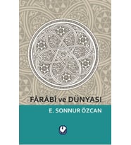 Farabi ve Dünyası