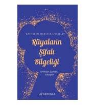 Rüyaların Şifalı Bilgeliği