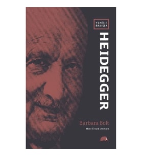 Yeni Bir Bakışla Heidegger