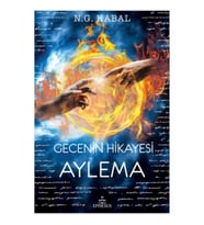 Gecenin Hikayesi - Aylema (Ciltli)