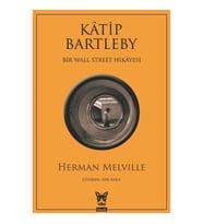 Katip Bartleby - Bir Wall Street Hikayesi
