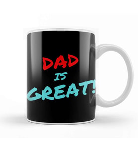 Fathers Day Gift Dad is Great Kupa Bardak Porselen