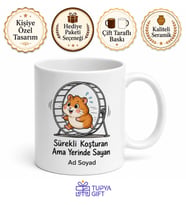 Tekerlekte Koşan Hamster Çizimli Sürekli Çalışan Ama Yerinde Sayan Kupa Bardak Hediye