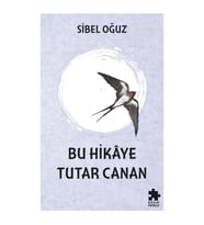 Bu Hikaye Tutar Canan
