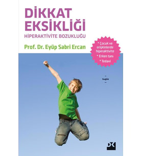 Dikkat Eksikliği Hiperaktivite Bozukluğu