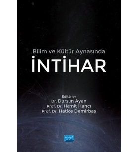 Bilim ve Kültür Aynasında İNTİHAR