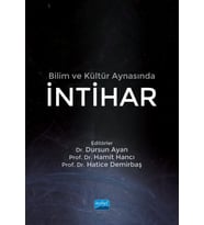 Bilim ve Kültür Aynasında İNTİHAR