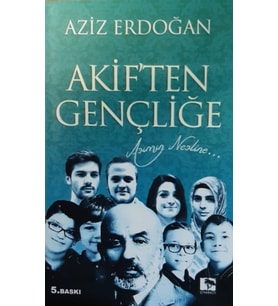 Akif'ten Gençliğe