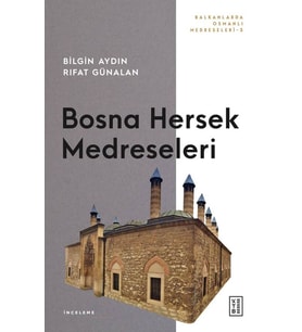 Bosna Hersek Medreseleri