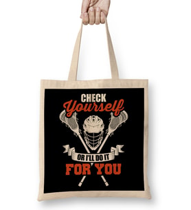 Check Yourself Or I'll Do It For You Lacrosse LAX Bez Çanta Uzun Saplı