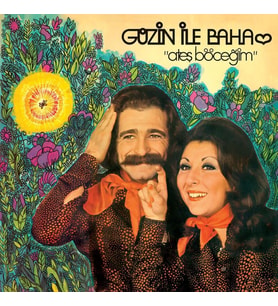 Güzin İle Baha Ateş Böceğim - Plak (Standart)
