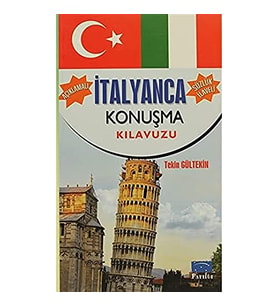 İTALYANCA KONUŞMA KLAVUZU: Açıklamalı Sözlük İlaveli