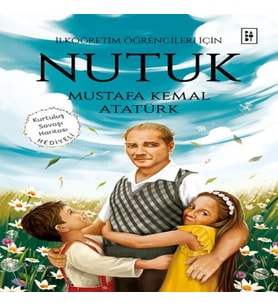 Nutuk - İlköğretim Öğrencileri İçin