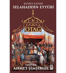 Otağ V: Selahaddin Eyyubi
